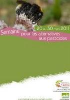 Du 20 au 30 mars 2011 : Semaine pour les alternatives aux pesticides