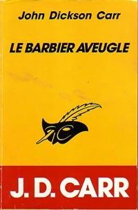 Le barbier aveugle de John Dickson Carr