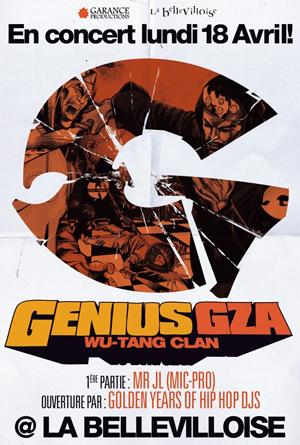 Des Places pour Genius GZA du Wu-Tang Clan