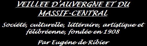Veillée d’Auvergne et du Massif-Central - Les princes de Monaco et l’Auvergne