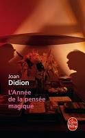 L'année de la pensée magique,  Joan Didion