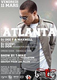 BIG EVENTS : MADE IN ATLANTA act II @ L'ANFER with Dj DON, VEND 11 MARS.
