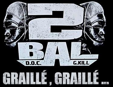 Clip come back : 2 bal – Graillé graillé