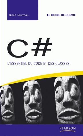 C#: L'essentiel du code et des classes