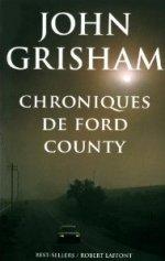 Chroniques de Ford County - John Chrisham