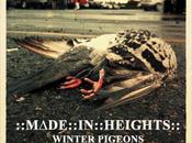 ::M∆DE::IN::HEIGHTS:: Winter Pigeons (EP)