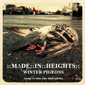 ::M∆DE::IN::HEIGHTS:: – Winter Pigeons (EP)