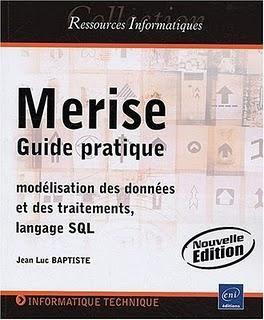 Merise: guide pratique
