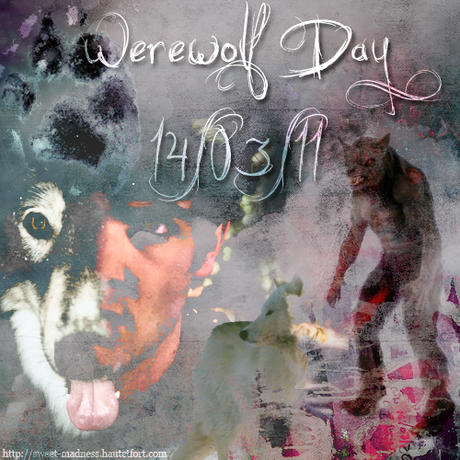 14 mars : Werewolf Day ! werewolfday.png