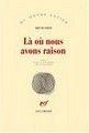 la_ou_nous_avons_raison