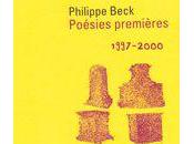 Poésies premières Boustrophes, Philippe Beck (par Jean-Pascal Dubost)