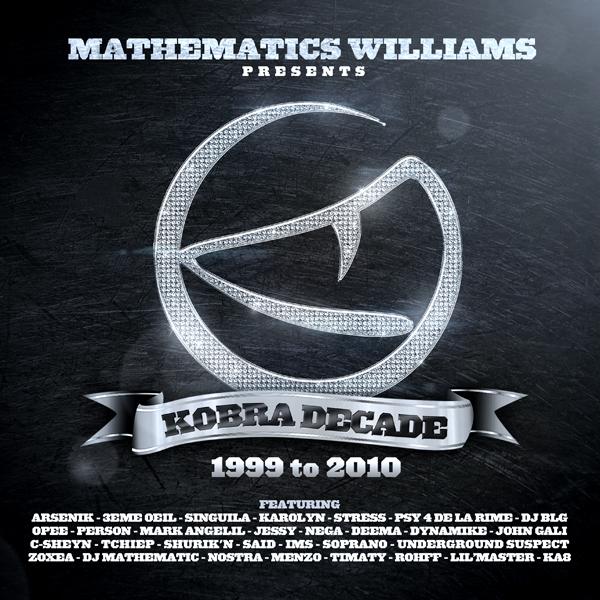 MATHEMATICS WILLIAMS : Kobra Decade [1999 à 2010]