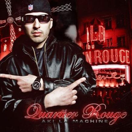 Album - AKI LA MACHINE - quartier rouge