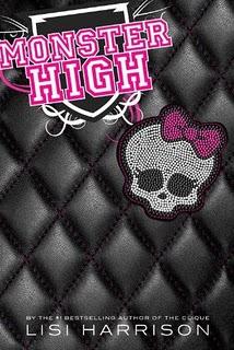 [Chronique] Monster High - Lisi Harrison