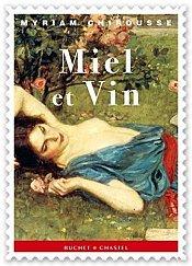 miel et vin