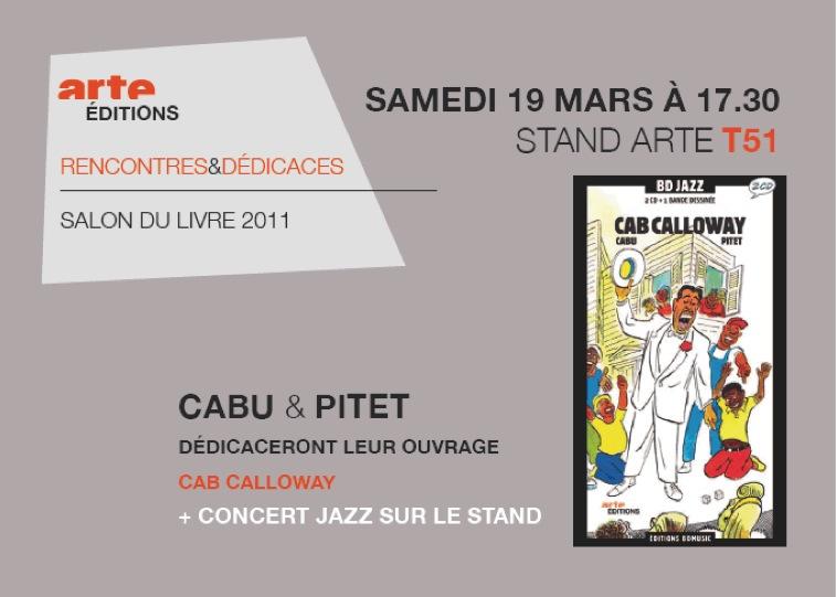 Samedi 19 mars à 17h30 : Dédicace 'Cab Calloway' au Salon du Livre