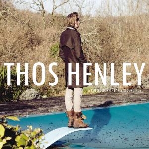 A Collection of Early Recordings de Thos Henley à découvrir dans la rue.