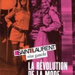 ’Saint Laurent Rive Gauche’, l’exposition 2011