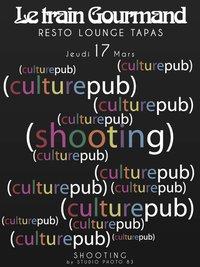 Shooting CULTURE PUB au Train Gourmand jeudi 17 Mars!