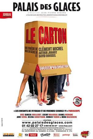 Le carton, prolongations
