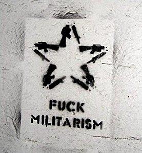 fuck militarism