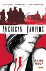 Stephen King, Snyder & Albuquerque - American Vampire, Sang Neuf