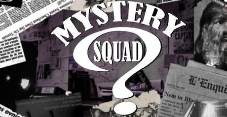 mystery squad