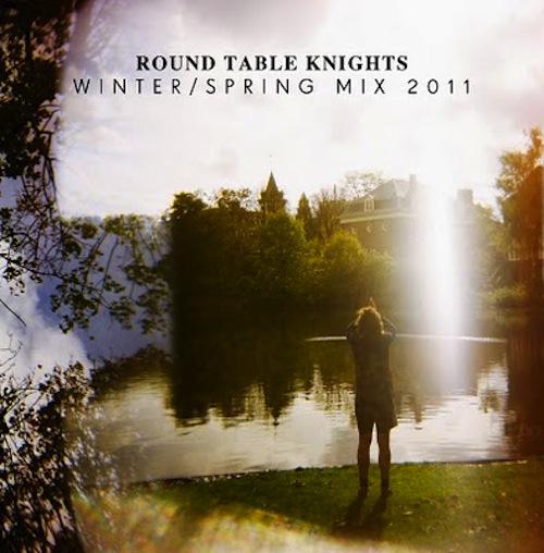 Round Table Knights: Winter/Spring Mix 2011 - Mixtape

Marc...