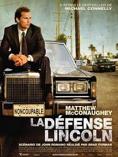 LA DEFENSE LINCOLN (The Lincoln Lawyer) de Brad Furman