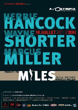 Tribute à Miles Davis avec Herbie Hancock, Wayne Shorter et Marcus Miller à l'Olympia !