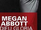 ADIEU GLORIA, Megan Abbott