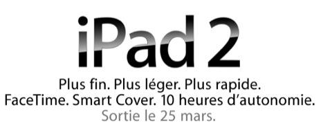 iPad 2 : Sortie le 25 mars en France confirmée et prix