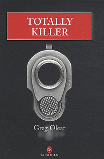 TOTALLY KILLER de Greg Olear
