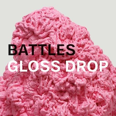 Battles-GlossDrop