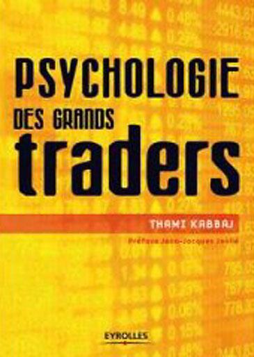 kabbaj-psychologie-des-grands-traders.1201863215.jpg