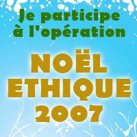 Opération Noël Ethique 2007