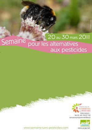 Semaine pour les alternatives aux pesticides du 20 au 30 mars 2011