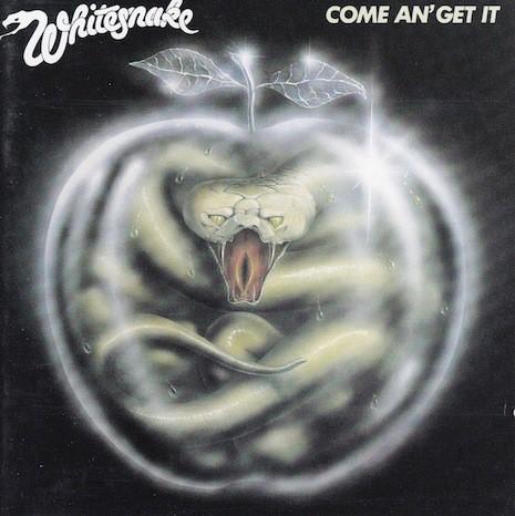 Whitesnake #3-Come An' Get It-1981