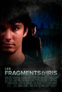 Découverte: Les fragments d’Iris [Cinéma]