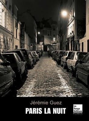 Paris la nuit de Jérémie Guez
