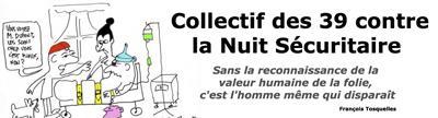 [Criminalisation du militantisme] Un collectif se forme contre la Loi médiatico-sécuritaire de crimininalisation des malades psychiques.