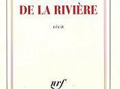 Notes L'intimité rivière Philippe Guillou (Gallimard, mars 2011)