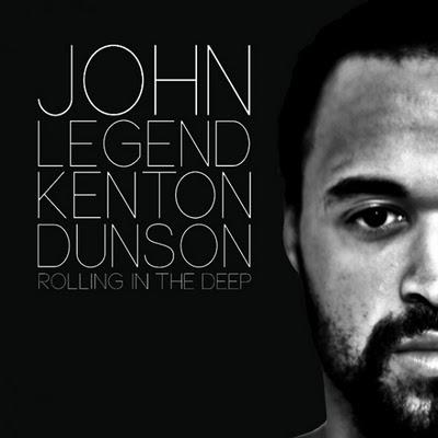 John Legend – Rolling In The Deep Feat. Kenton Dunson (Kenton Dunson Remix)