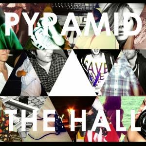 Pyramid – The Hall EP