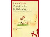Proust contre déchéance Joseph Czapski
