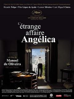L’ETRANGE AFFAIRE D’ANGELICA (O estranho caso de Angelica) de Manoel De Oliveira