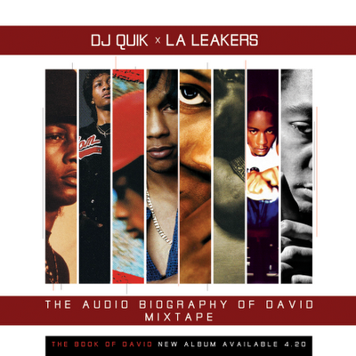 MIXTAPE : DJ QUIK x LA LAKERS – THE AUDIO-BIOGRAPHY OF DAVID