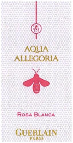 Aqua Allegoria Rosa Blanca…Guerlain nous comble