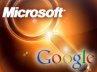 Microsoft versus Google : la guerre recommence.