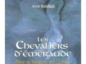 Chevaliers d’Émeraude Piège royaume Ombres (Tome III)